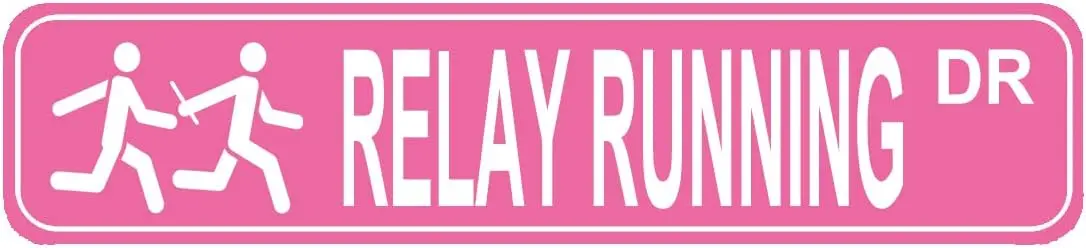 Relay Running Sign Relay Running Fan Participant Gift Street Home House Bar Pub Room Wall Decor Pink Metal Sign 16 X 4 inch