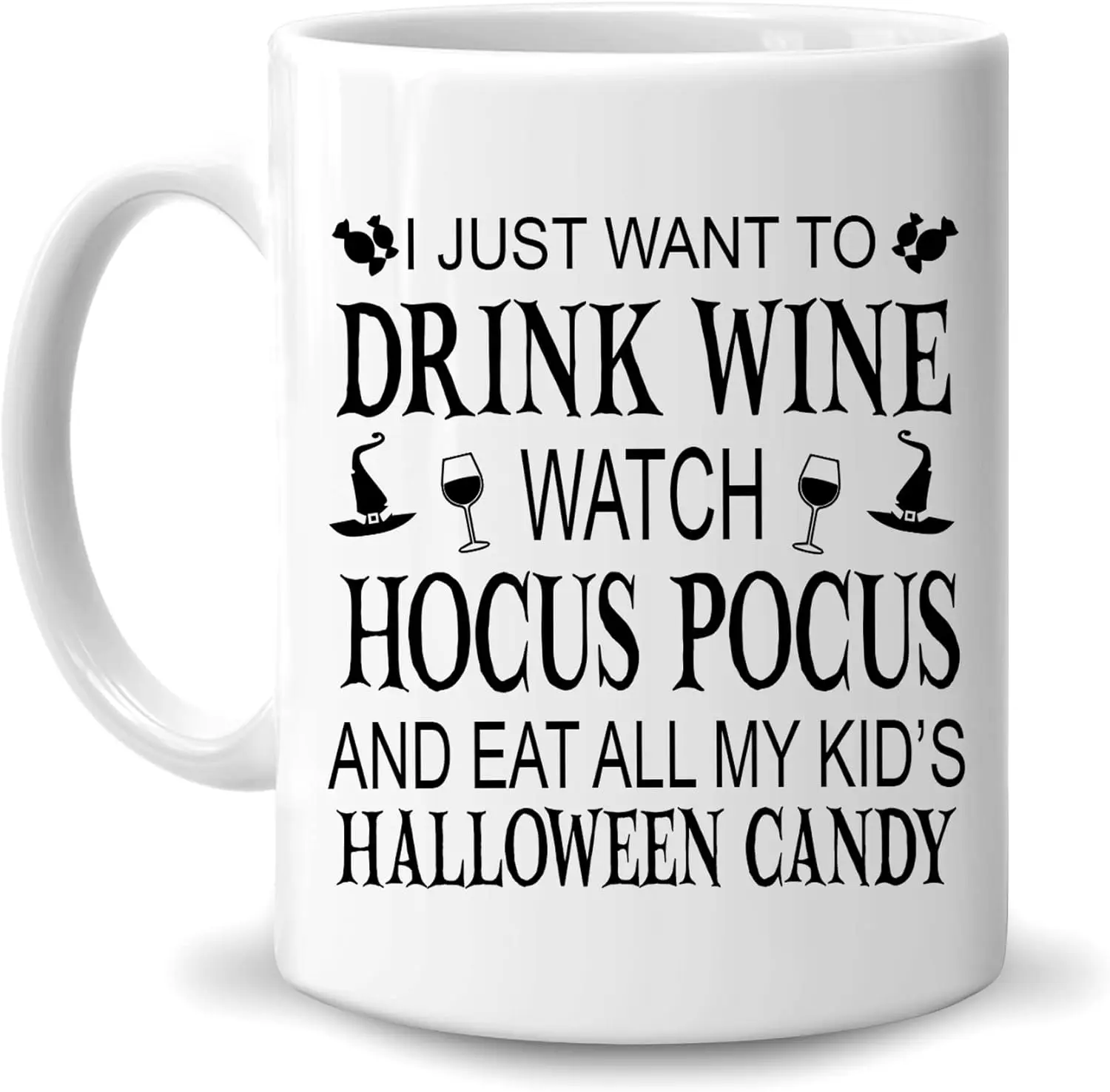 Hyturtle Funny Halloween Gifts For Mom Mother From Daughter Son Kids Husband - I Just Want To Drink Wine Watch Eat A