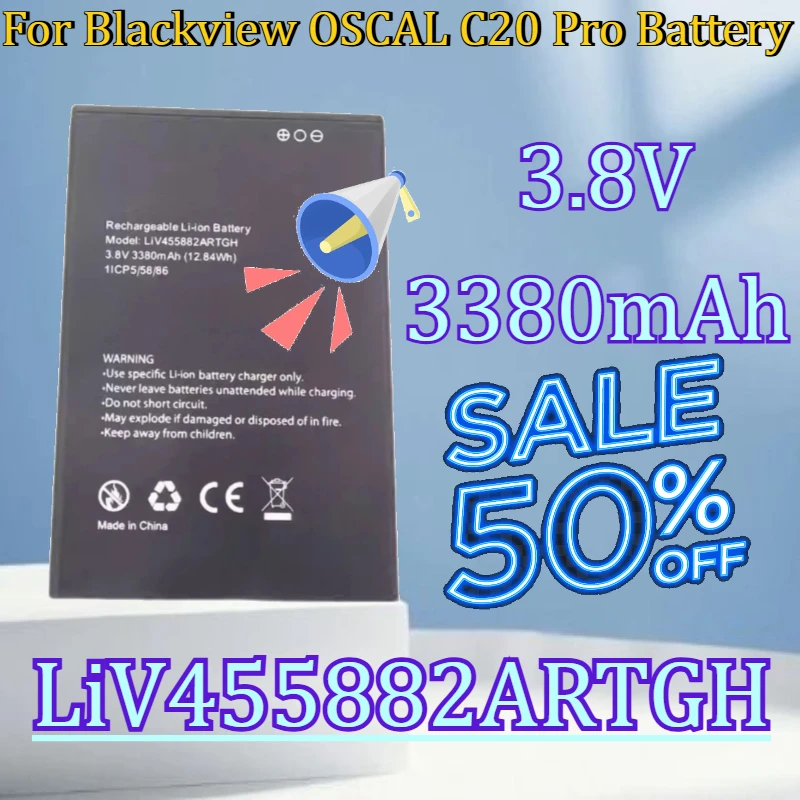 

For Blackview OSCAL C20 Pro Battery New 3.8V 3380mAh LiV455882ARTGH High Quality Battery