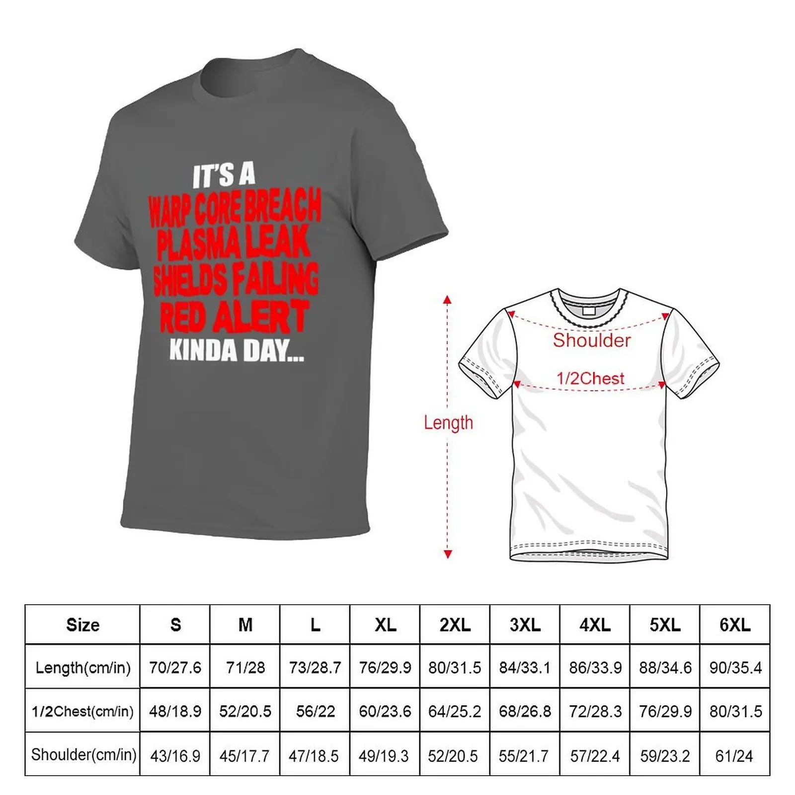 failing red plasma core kinda leak a warp It’s day breach shields alert Official T-Shirt Plus Size Simple Casual Top