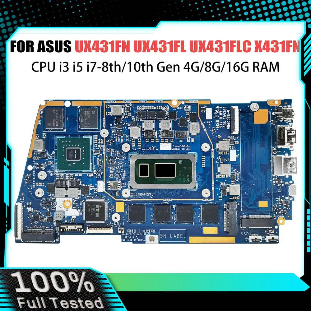 

Computer Mainboard For ASUS UX431FLC UX431FN UX431FL BX431FN RX431FN Laptop Motherboard I3 I5 I7 8th 10th Gen 4G 8G 16GB RAM