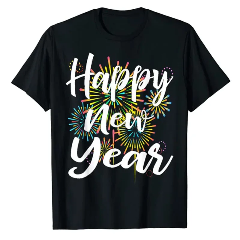 New Years Eve Happy New Year 2025 Gift Fireworks T-Shirt for Women Men Family Matching Outfits Cute Present Aesthetic Clothes