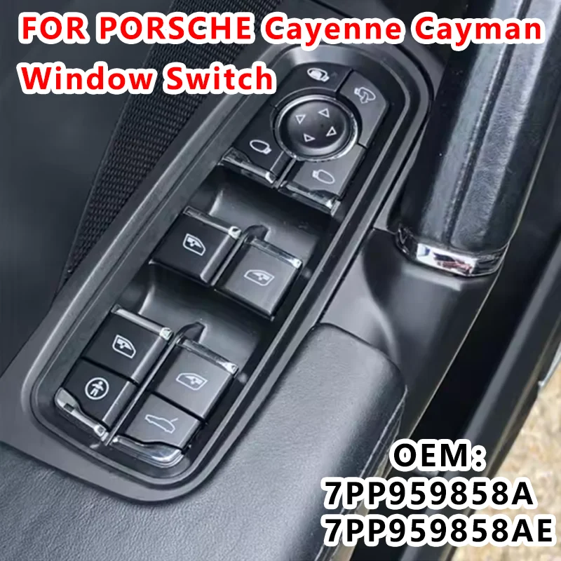 

7PP959858AE For Porsche Cayenne 2011-2017 Panamera 2011-2018 Macan 2015-2024 Left Front Window Electric Glass Lift Switch