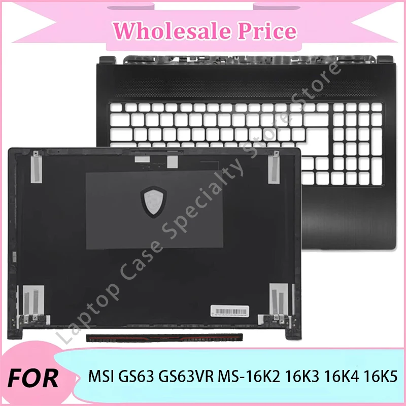 

NEW For MSI GS63 GS63VR MS-16K2 16K3 16K4 16K5 Laptop LCD Back Cover/Upper Palmrest/Hinge Cover