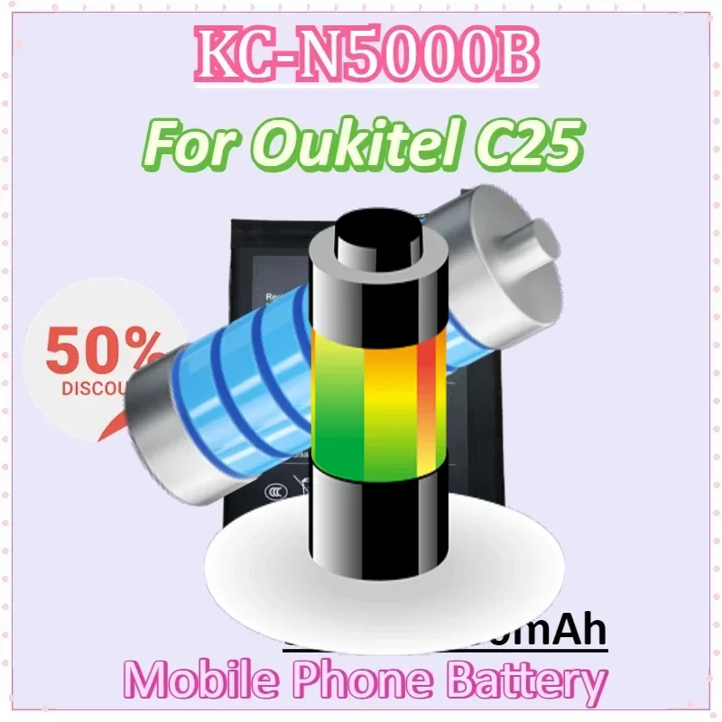 

KC-N5000B 3.87V 5000mAh Mobile Phone Battery for Oukitel C25 Smartphone Accessories Batteries