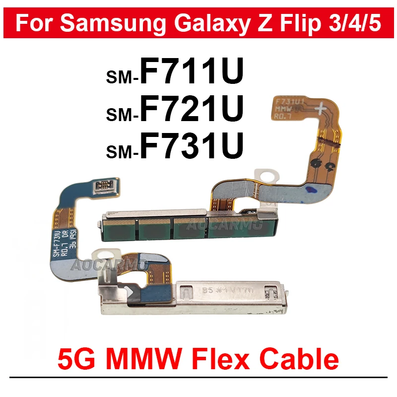 

For Samsung Galaxy Z Flip 5 4 3 flip3 / Flip4 SM-F711U F721 F731U 5G Millimeter Wave Antenna MMW Flex Cable Replacement Parts