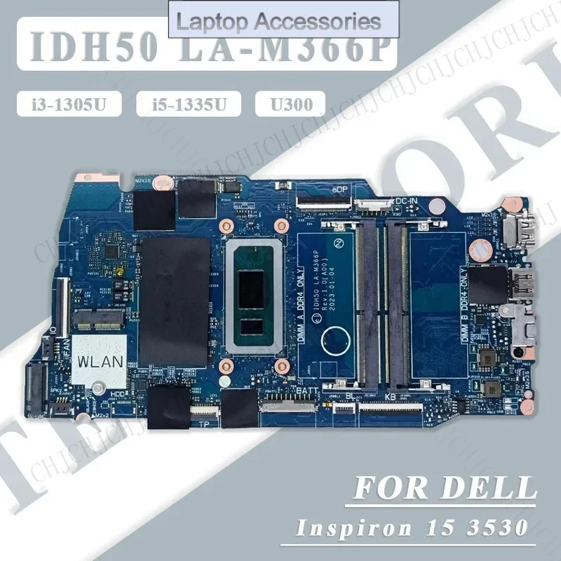 

F Материнская плата для ноутбука Dell inspiron 15 3530 Vostro 15 3530 с процессором U300 i3/i5/i7-13-го поколения, материнская плата для ноутбука IDH50 LA-M366P