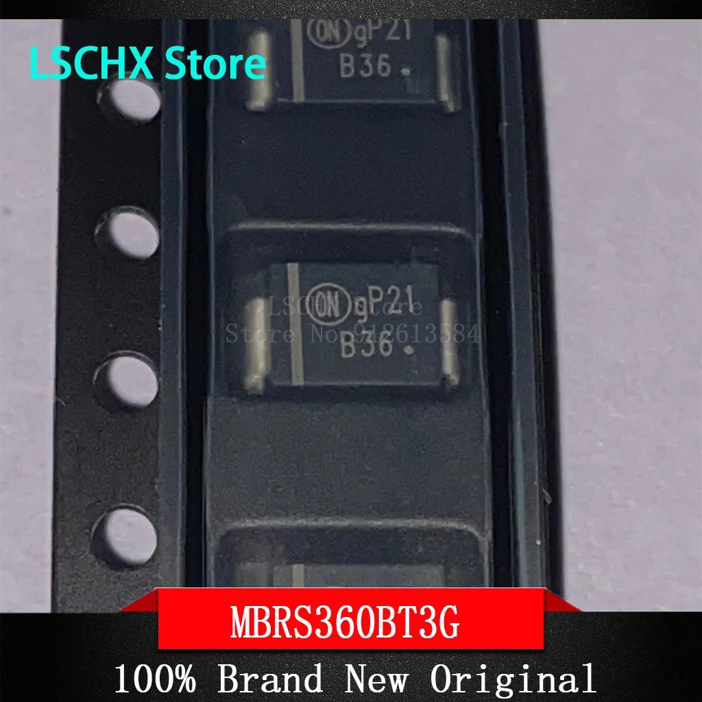 

10pcs/lot MBRS360BT3G MBRS360BT MBRS360 B36 SMB DO-214AA 100% New&Original In Stock