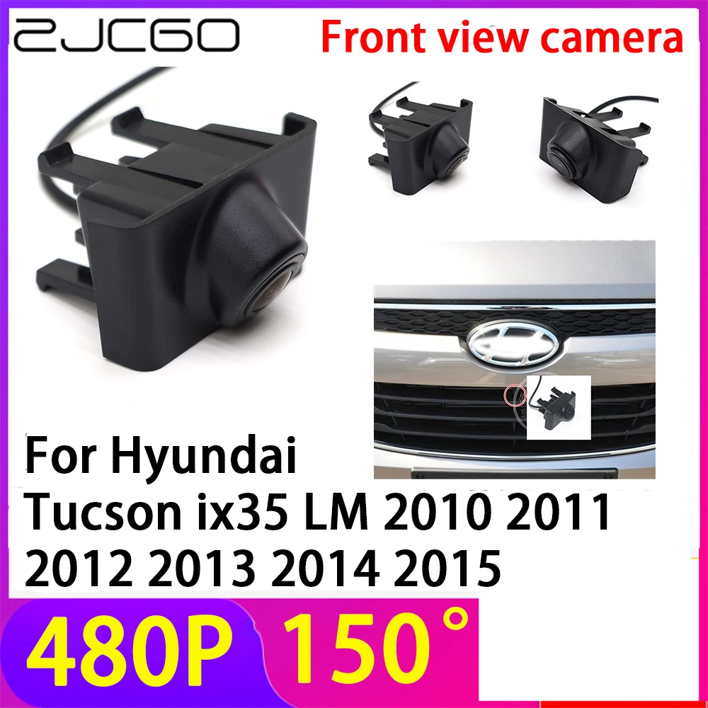 ZJCGO 480P 150° LOGO Car Parking Front View Camera Waterproof for Hyundai Tucson ix35 LM 2010 2011 2012 2013 2014 2015