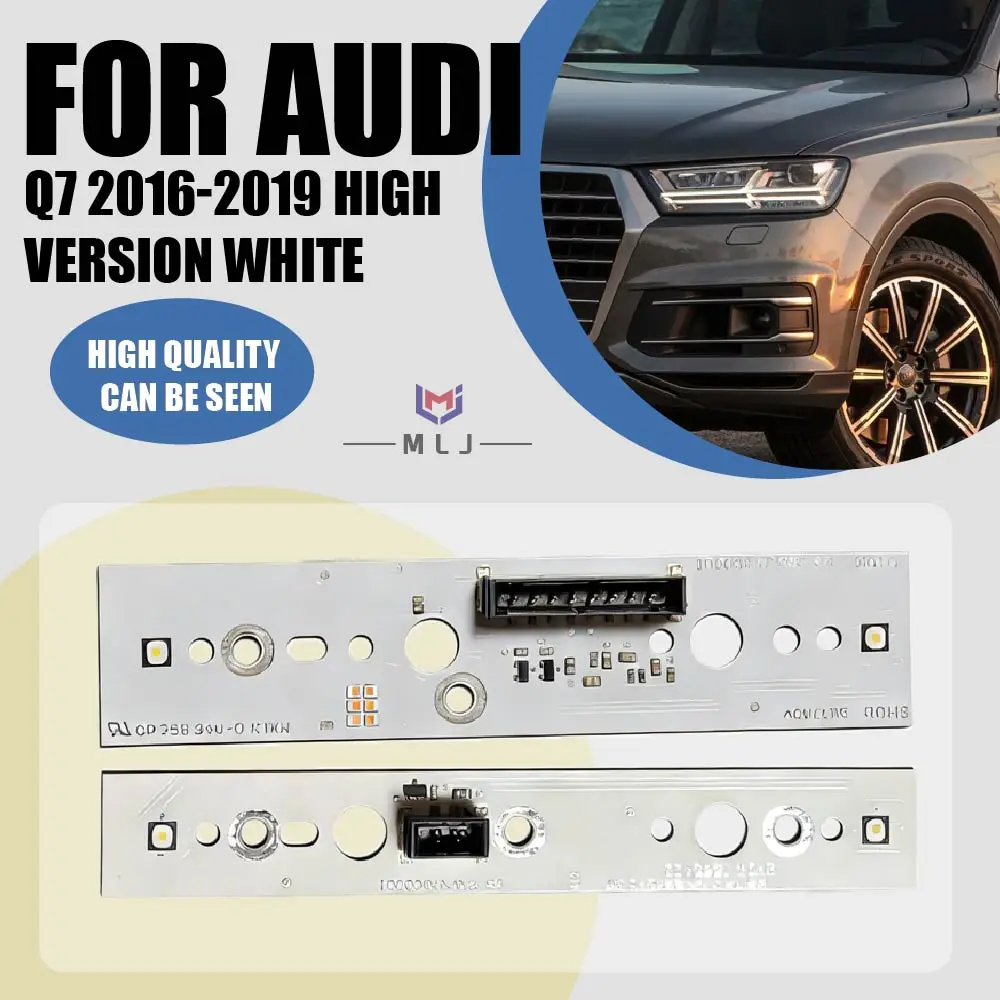 10000047480-04 10000049450-04 For 2017-2019 AUDI Q7 DRL Daylight Headlight Daytime Running Light LED Boards High configuration