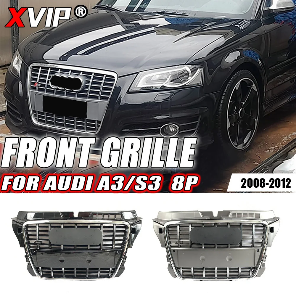 

XVIP S3 Style Chrome Trim Grill Fit For Audi A3 S3 8P 2008-2012 Grey And Black Long Strips High Quality ABS Front Bumper Grille