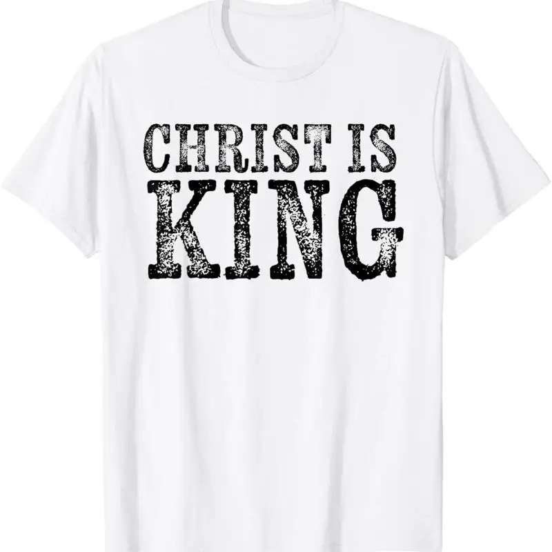 

Christian Political Christ Is King T Shirt