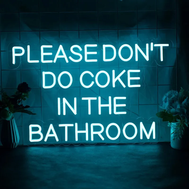 Por favor, no hacer Coca-Cola en el baño, letrero de neón personalizado, decoración de pared de fiesta en casa, letrero de barra de luz Led, regalo personalizado, arte de neón