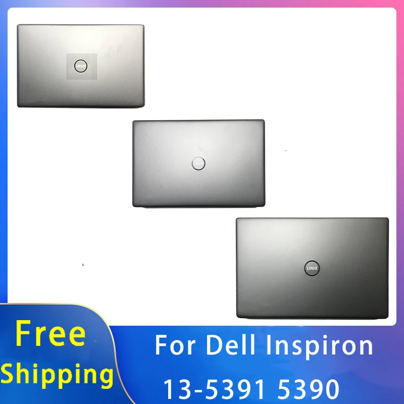 New For Dell Inspiron 13-5391 5390 Replacemen Laptop Accessories Lcd Back Cover With LOGO Silvery Blue Gray 02XFJC、0FYVMM、0HYNYG