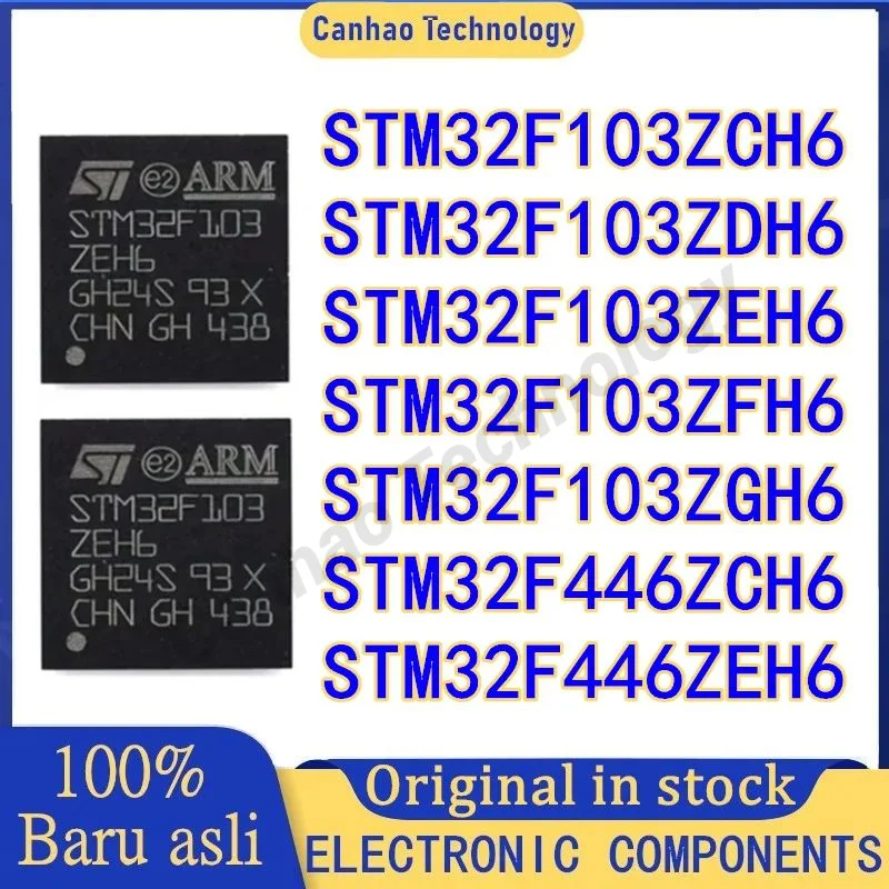 STM32F103ZCH6 STM32F103ZDH6 STM32F103ZEH6 STM32F103ZFH6 STM32F103ZGH6 STM32F446ZCH6 STM32F446ZEH6 STM32F STM32 STM IC MCU Chip