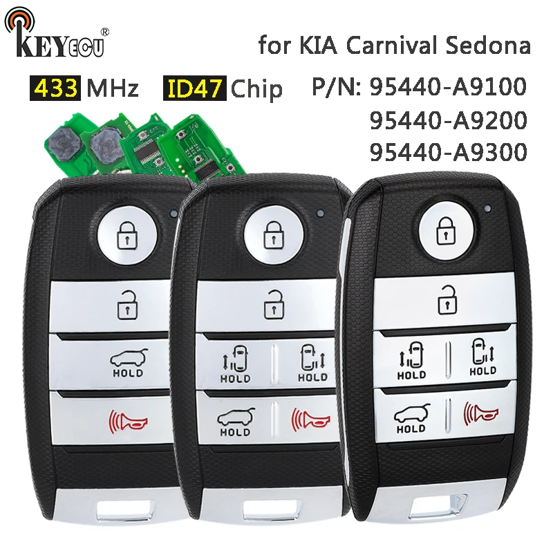 

KEYECU 433.92MHz ID47 Chip 95440-A9100 95440-A9200 95440-A9300 Smart Remote Key Fob for Kia Carnival Sedona 2015-2020