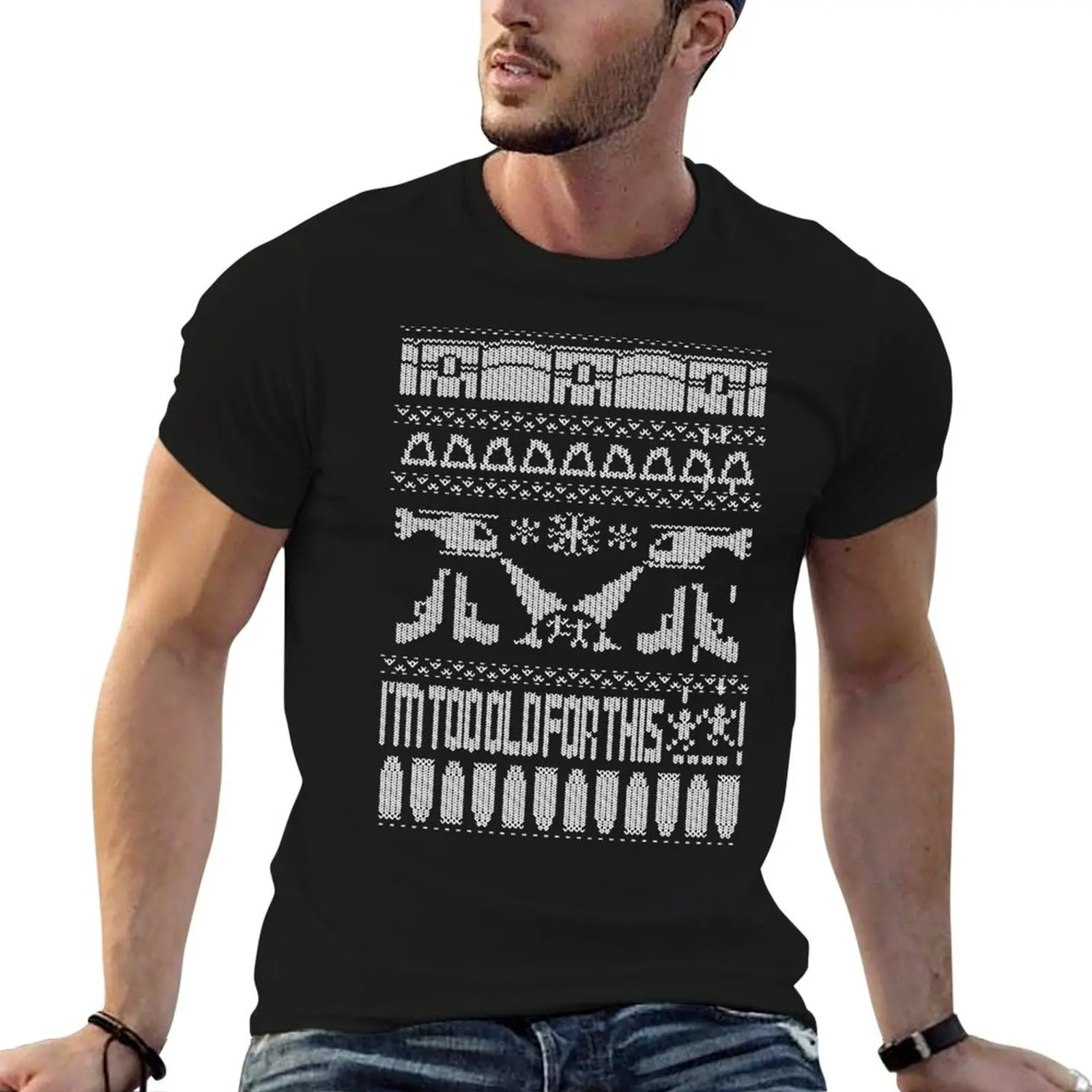 I'm Too Old for this...Ugly Christmas Jumper, Riggs! T-Shirt Modern Print Casual T-Shirt