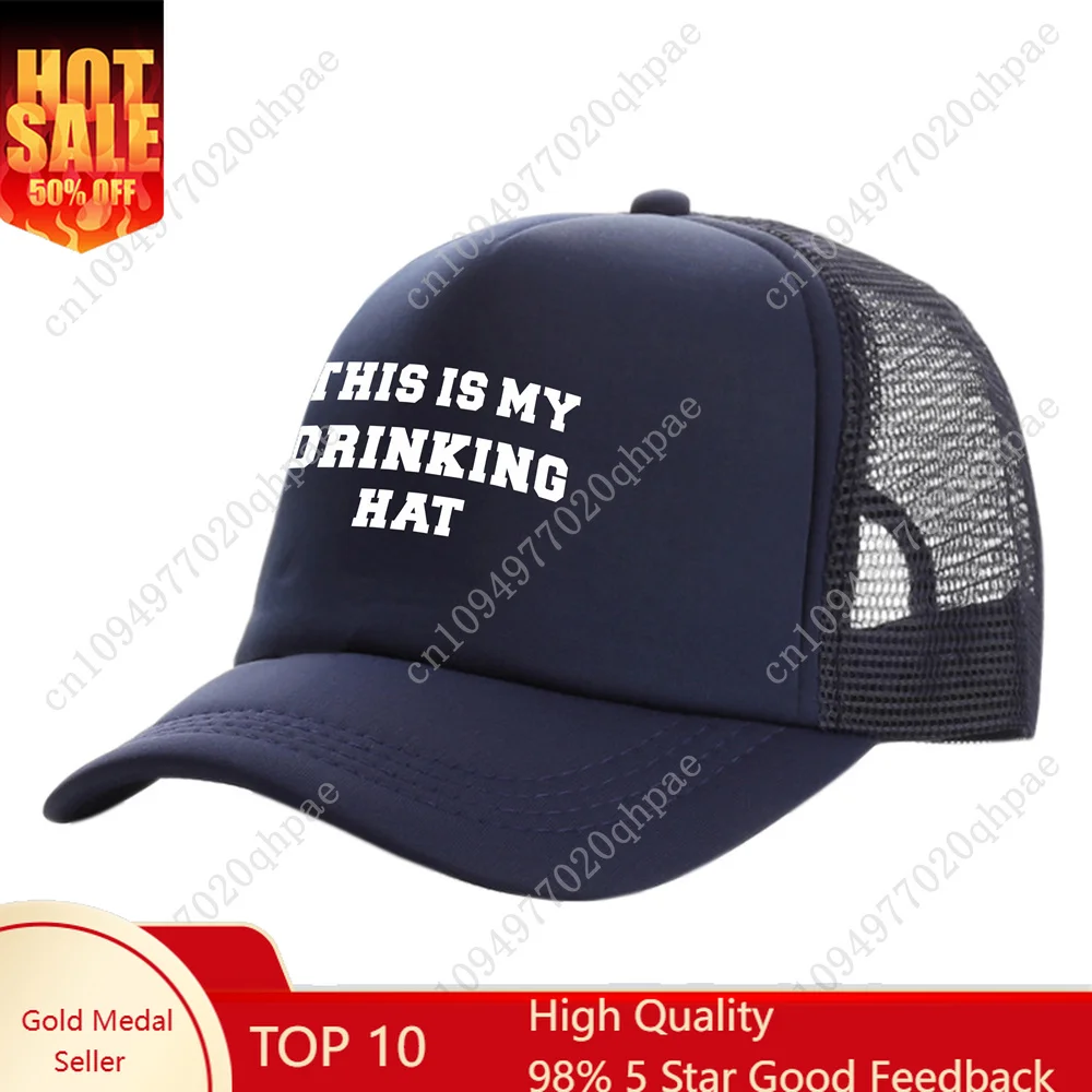 This is My Drinking Hat Trucker Caps Fashion Cool Drunk Beer Hats Baseball Cap Summer Outdoor Mesh Caps MZ-508
