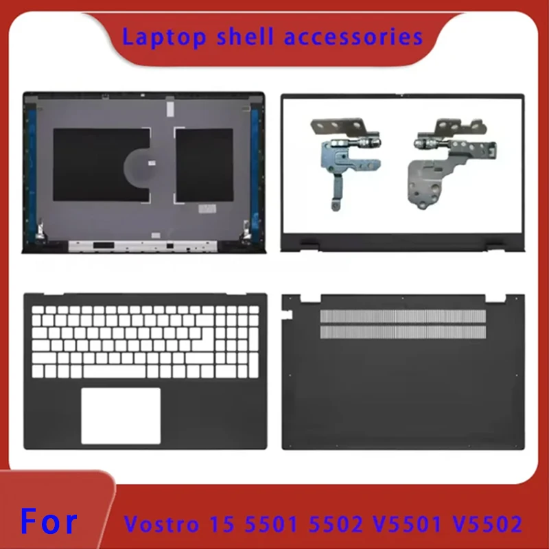 Suitable for Vostro 15 5501 5502 V5501 V5502 laptop LCD back cover front panel hinge palm rest bottom shell ABCD cover keyboard
