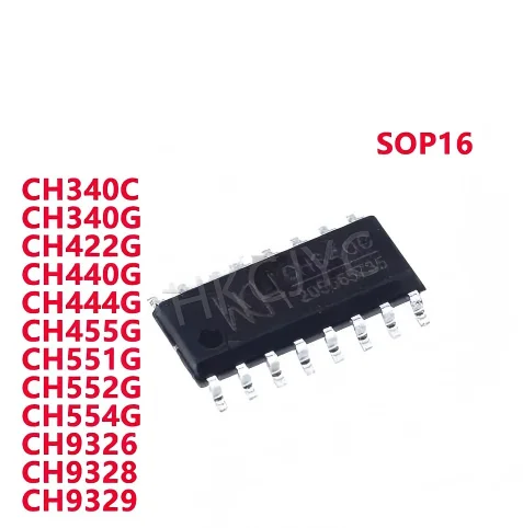 10PCS  CH340C CH340G CH422G CH440G CH444G CH455G CH552G CH554G CH9326 CH9328 CH9329 SOP16 USB to serial chip Ship Immediately