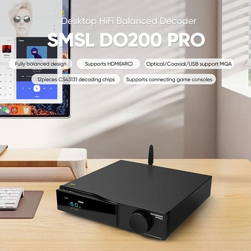 SMSL DO200 PRO Hi-res Audio DAC 12x CS43131 DAC Chips BT5.1 HDMI-ARC Decoder For TV PS4 PS5 Switch Pre-Amp PCM768kHz DO200pro