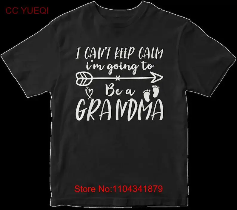 I can't keep calm I'm Going to be a Grandma Svg Grandmother's Day T Shirt Funny Women's Cricut Silhouette Cameo Cut Files