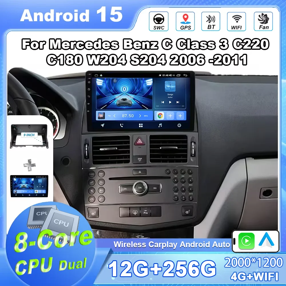 

Android 15 For Mercedes Benz C Class 3 C220 C180 W204 S204 2006 -2011 Car Multimedia Video Player Radio Stereo GPS Car play Auto