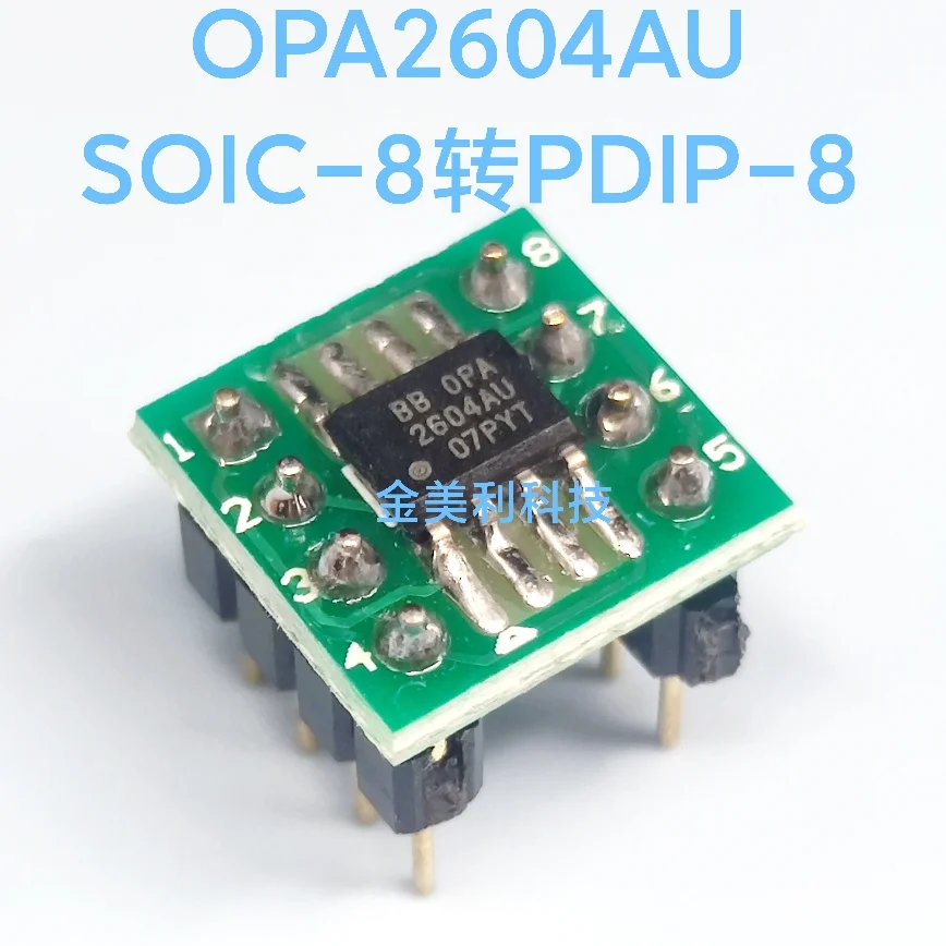 

OPA2604AU OPA2140AID OPA2145ID AD8021AR AD828AR SOIC-8 convert to PDIP -8，Weld the finished product well
