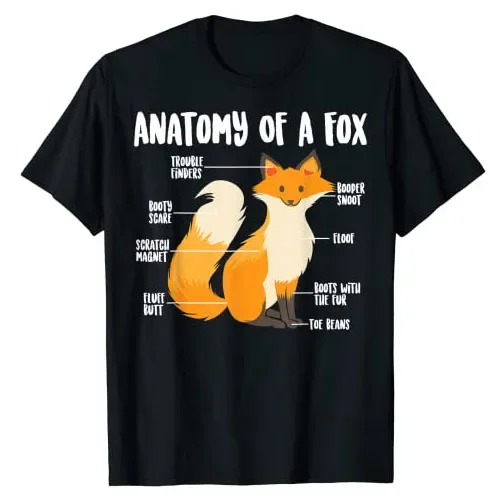 

Anatomy of A Fox | Cute Sweet Carnivore Funny Animal Gift T-Shirt Humor Fox-Lovers Graphic Tee Tops Short Sleeve Blouses Gifts