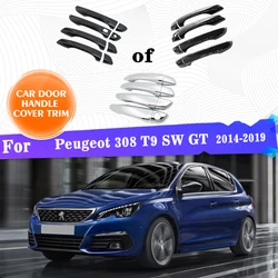 Door Handle Covers For Peugeot 308 T9 SW GT 2014~2019 Gloss Black Carbon Fiber Chrome Car Style Stickers Car Accessories Gadgets