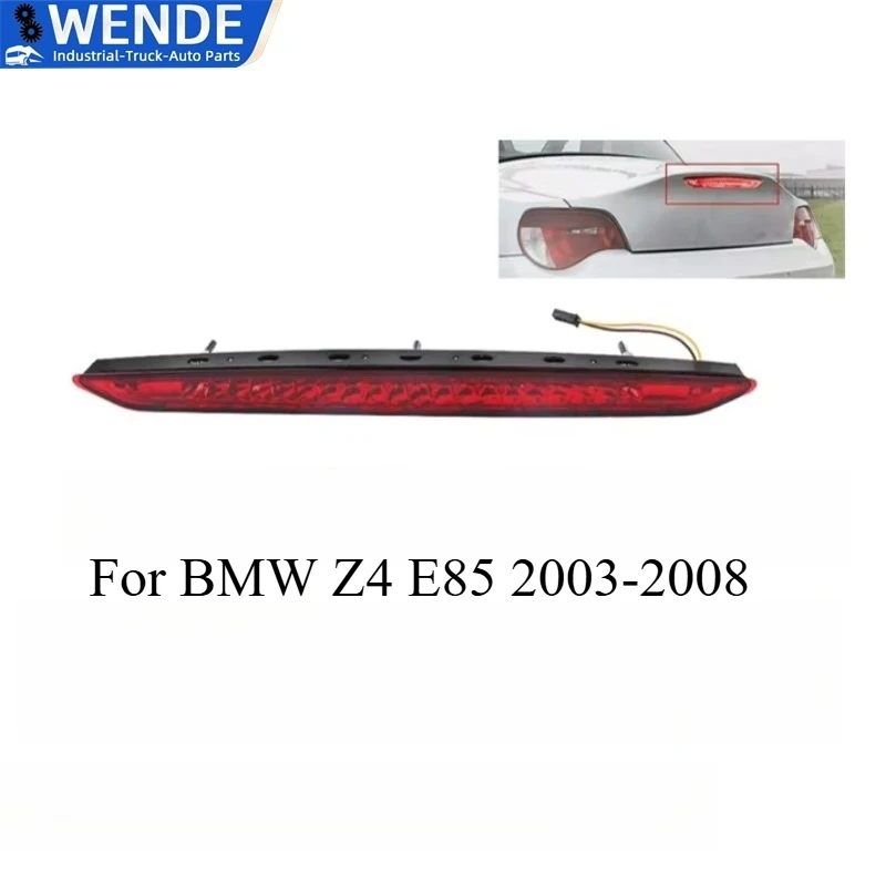 

Car Rear Trunk Lid High Mount Stop Lamp LED Light Assembly Third Brake Light 63256917378 63256930246 for BMW Z4 E85 2003-2008