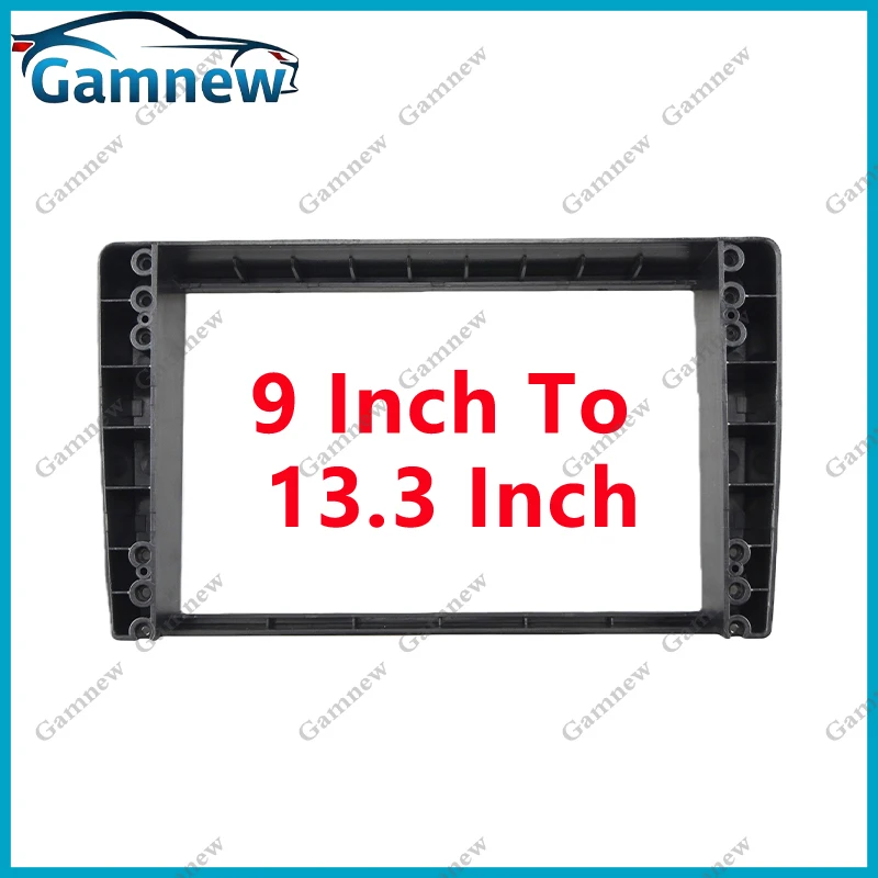 9 Inch or 10.1 Inch Change To 13.3 Inch Frame Adapter Frame Car Audio GPS Carplay Android System Installation Frame Fascia