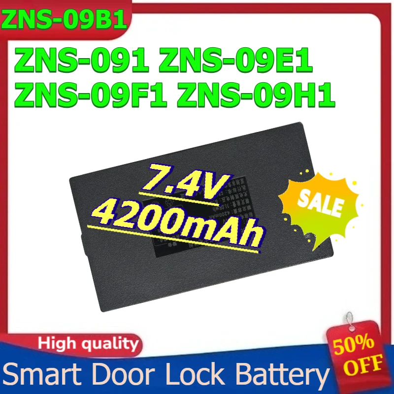 

for ZNS-09B1 ZNS-091 ZNS-09E1 ZNS-09F1 ZNS-09H1 Lithium Smart Door Lock Battery 7.4V 4200mAh