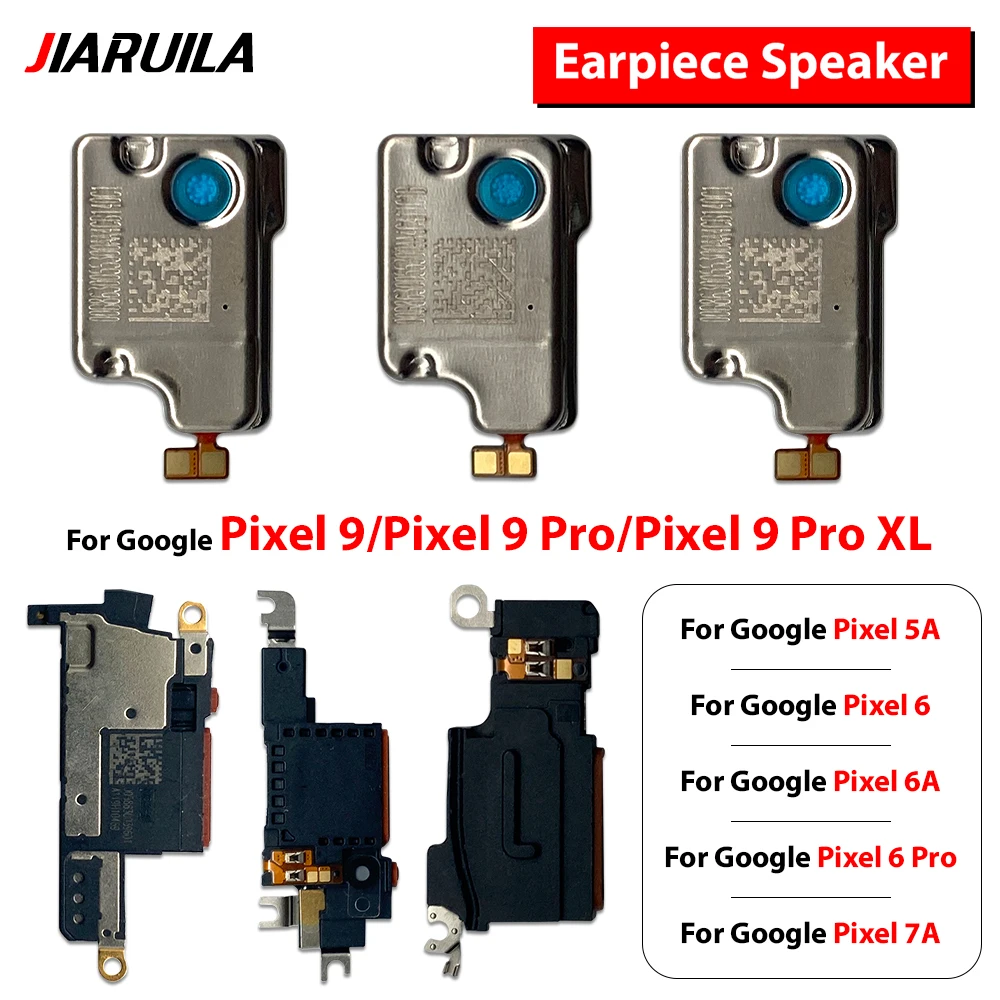 Front Top Earpiece Earphone Ear Speaker Sound Receiver For Google Pixel 5A 6 6A 7 7A 8 8A 9 Pro XL 9A 99 Pro Fold