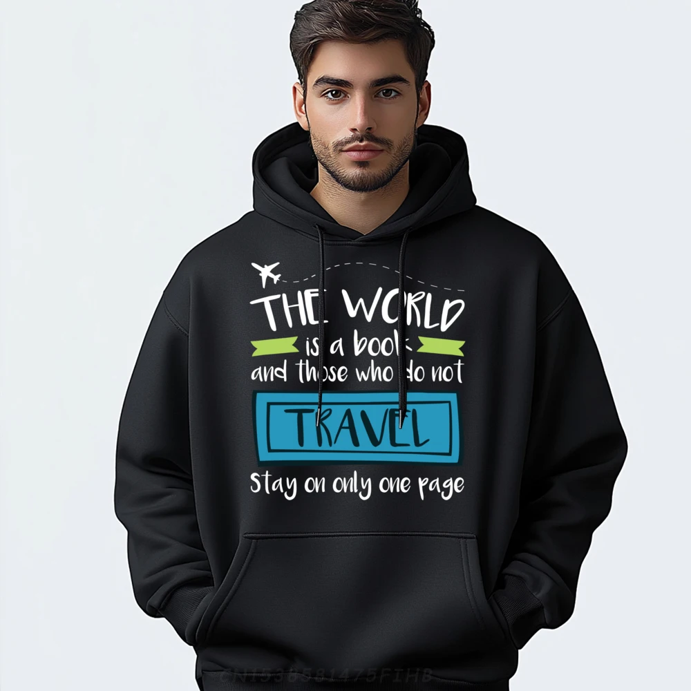 

Travel Hoodie World Is A Book Quote Traveler Men Pullover Hoodies High Quality Men's Clothing 2024 Vintage