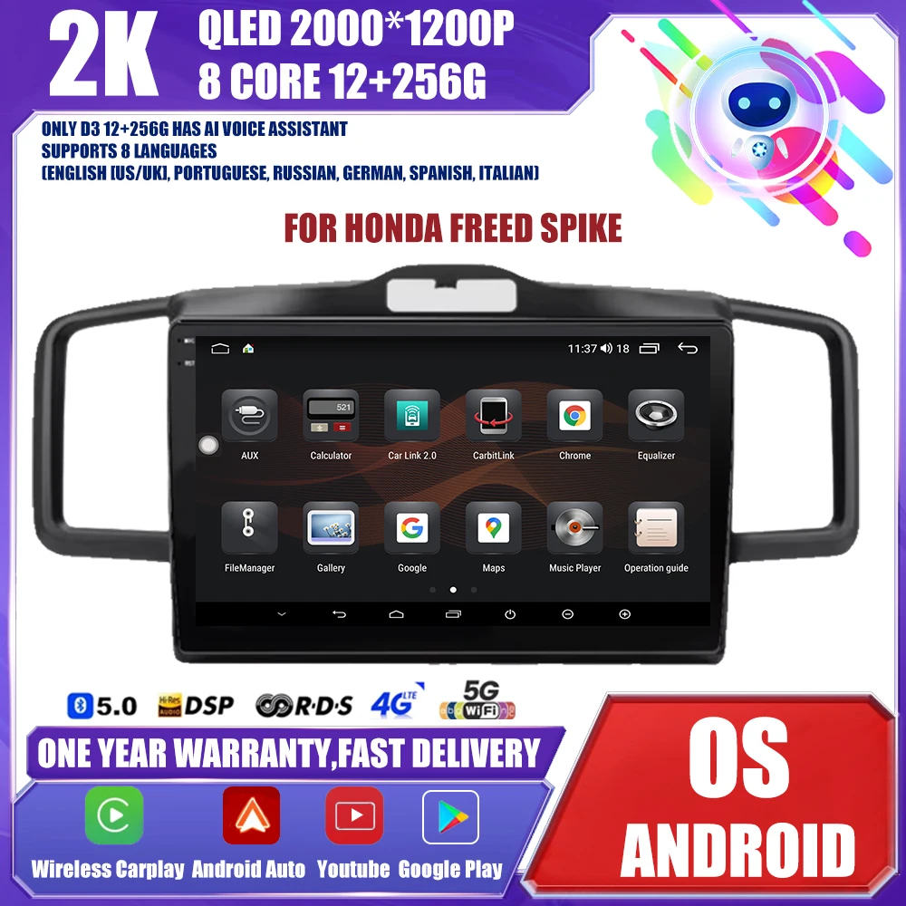 

For Honda Freed Spike 2008 -2016 Navigation Video Radio Auto Android OS Multimedia Player wireless Carplay DSP RSD WIFI Stereo