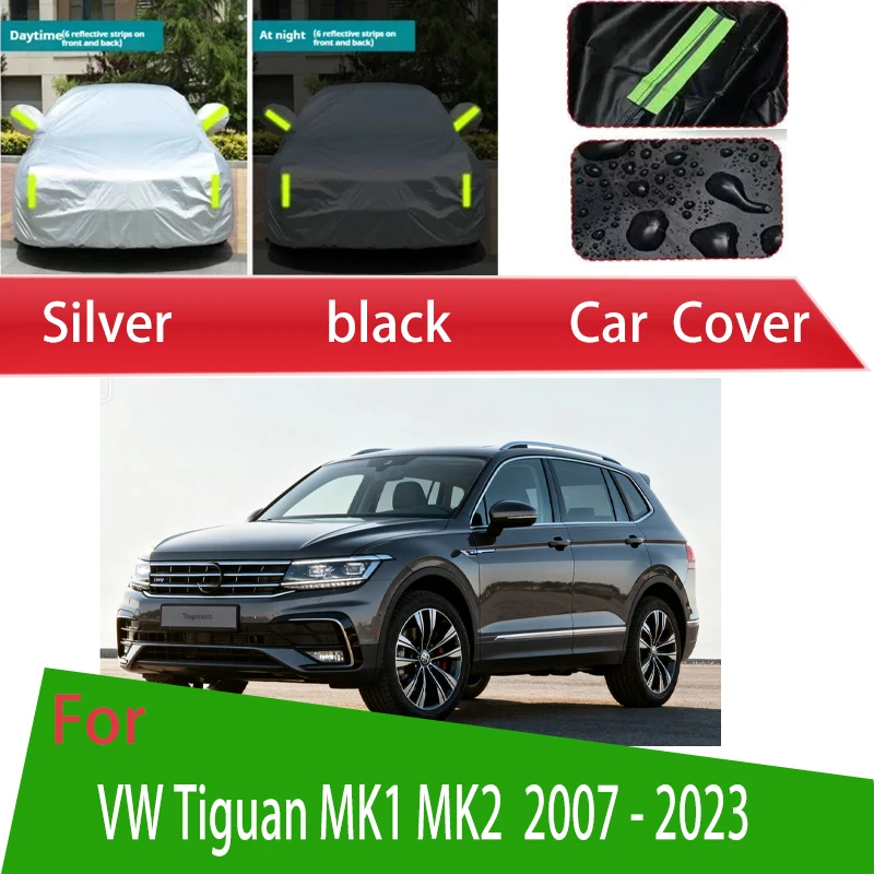

For VW Tiguan MK1 MK2 2007 - 2023 Outdoor Protection Full Car Covers Snow Cover Sunshade Waterproof Dustproof Exterior Car