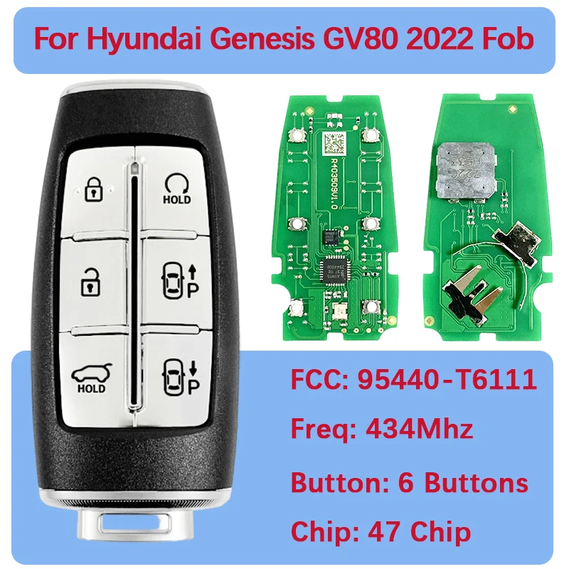 

CN020367 Послепродажный 6-кнопочный смарт-брелок FCCID TQ8-FOB-4F36 PN 95440-T6111 ЧИП 47 433 МГц для Hyundai GV80 2021