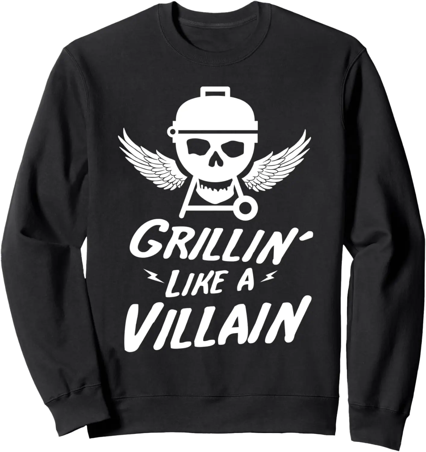 BBQ Grillin Like Villain Grill Gift Men Barbecue Pitmaster Sweatshirt