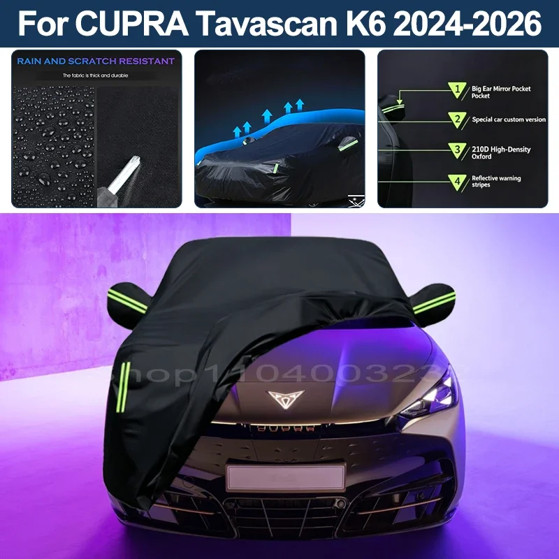 Auto Exterior Sun-Snow Protective Car Cover For CUPRA Tavascan K6 2024-2026 Waterproof Dustproof Anti-UV Outdoor Cover 2025