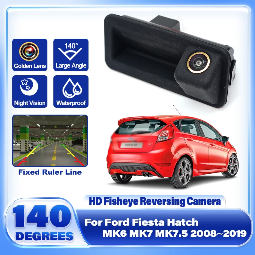 CCD Car Rear View Camera Trunk Handle Camera Waterproof For Ford Fiesta Hatch MK6 MK7 MK7.5 2008~2014 2015 2016 2017 2018 2019