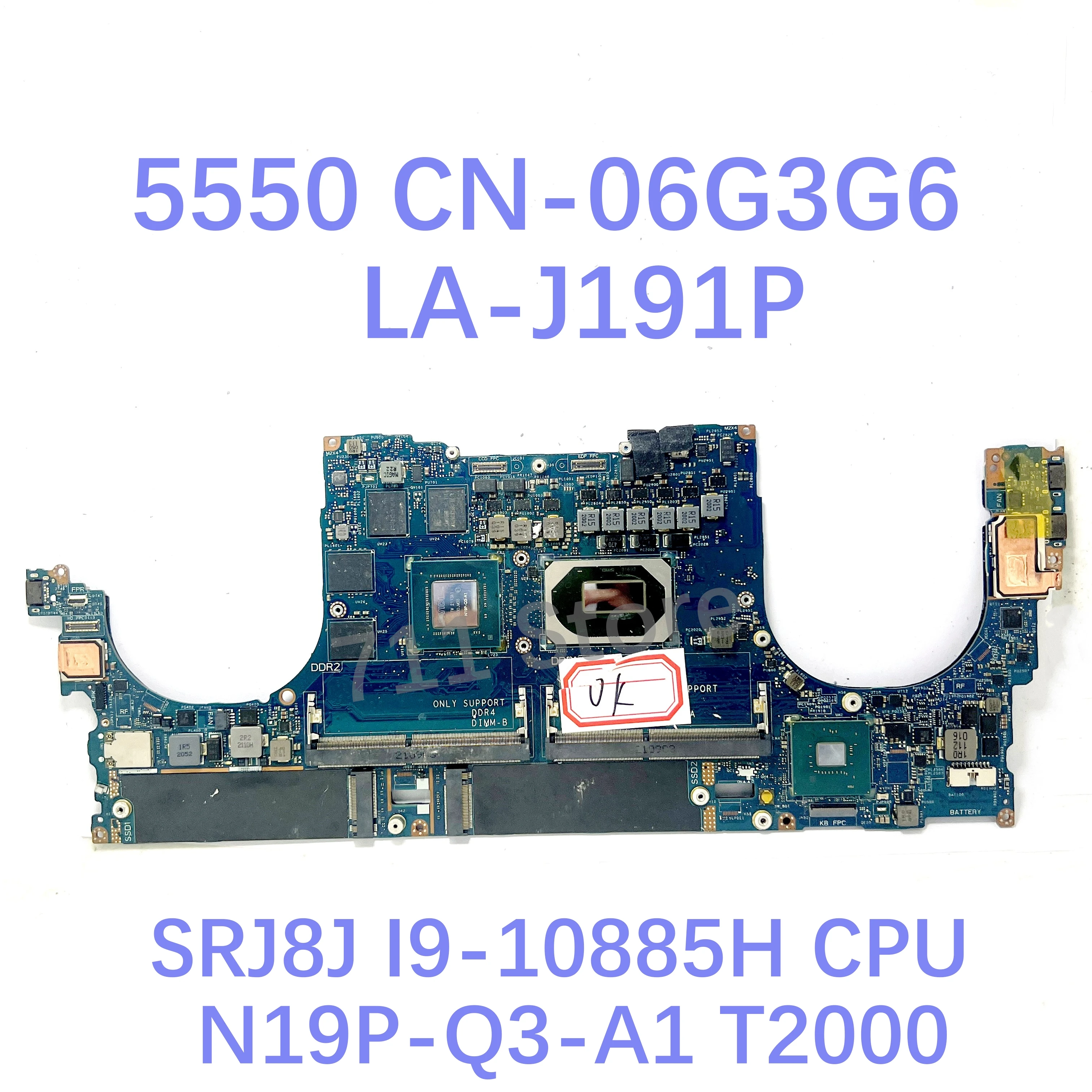 Moederbord 0Y6TYM 0W081T 0WVX8X 06G3G6 LA-J191P Voor Dell 5550 Laptop Moederbord Met I9-10885H/W-10855M CPU T1000/T2000 100% Test