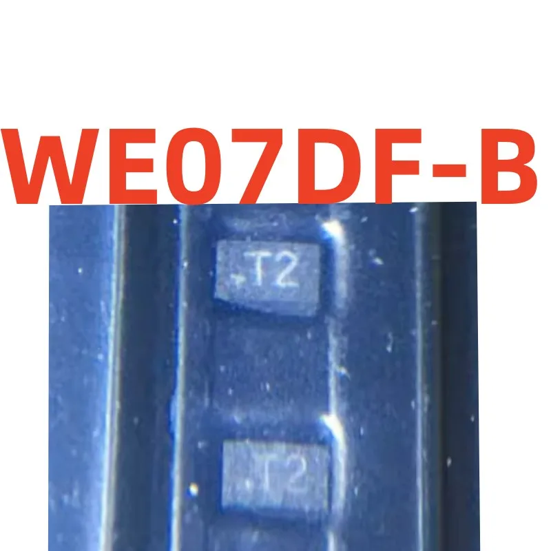 100%new and original   WE07DF-B   screen printing  T2  Static and surge protection
