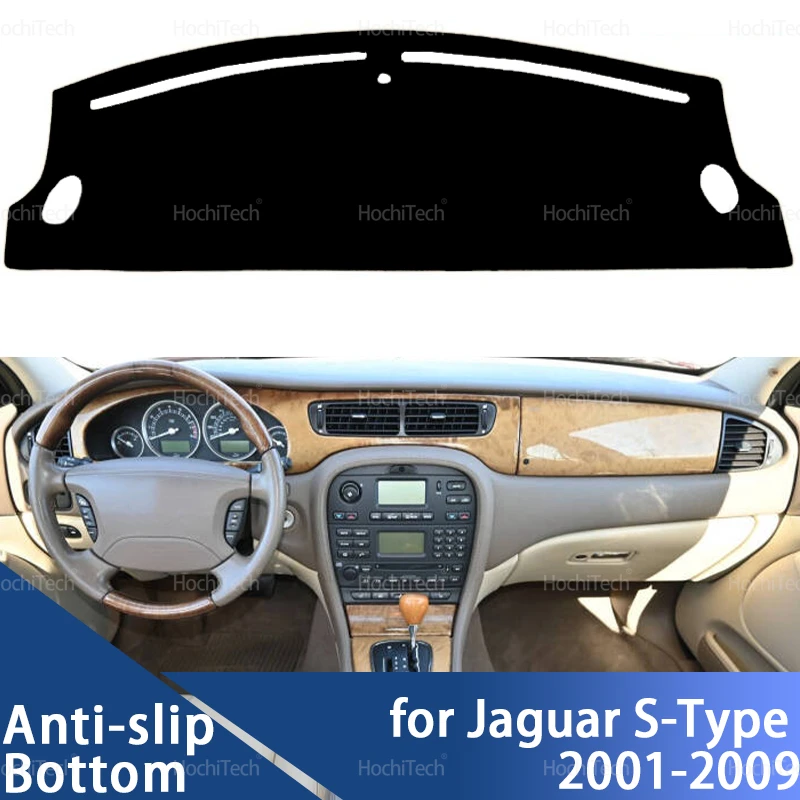 For Jaguar S-Type 2001-2009 Car Dashboard Cover Avoid Light Pad Instrument Platform Cover Mat Carpet 2004 2005 2006 2007 2008