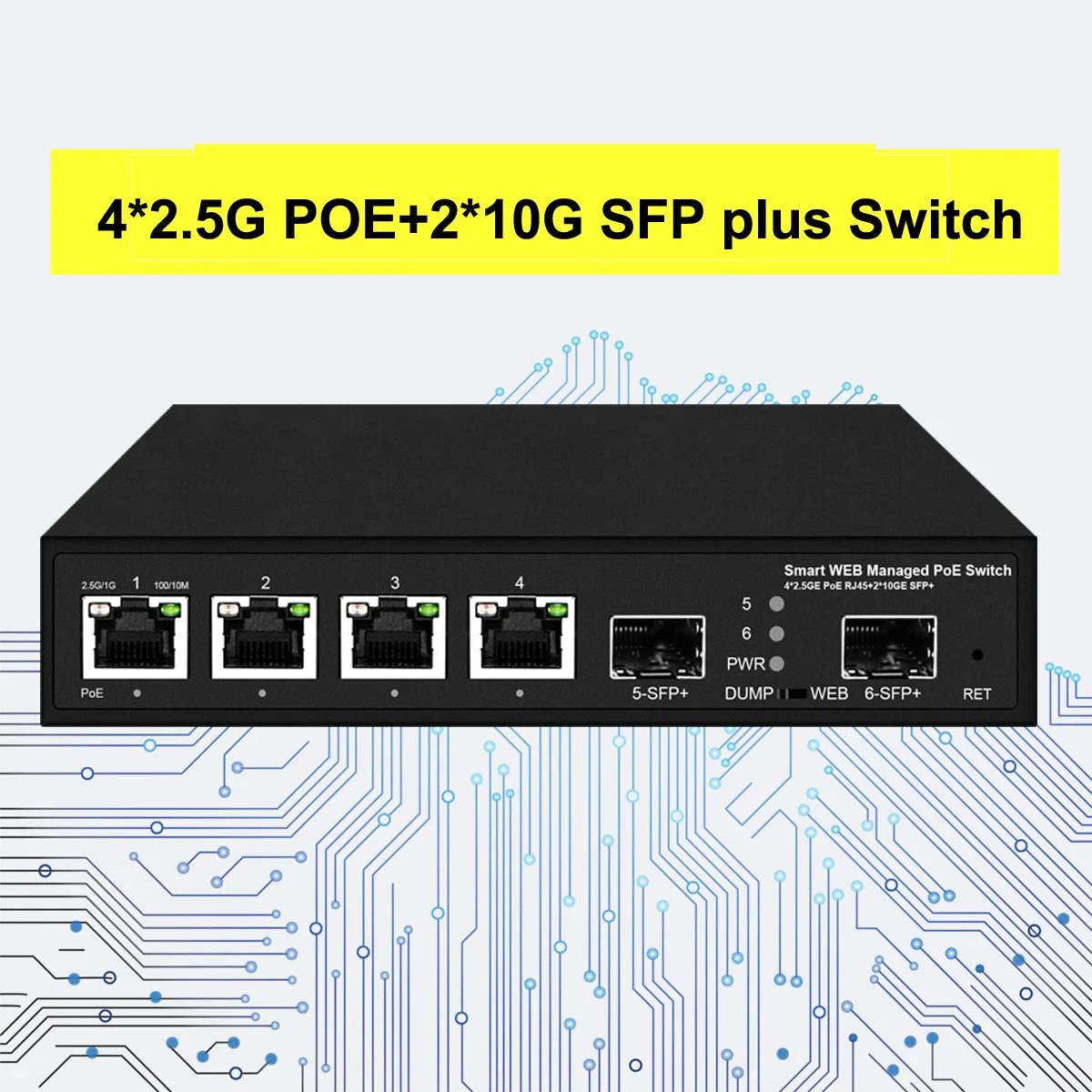 Web Managed 10Gbe Fiber Uplink 4-Port 2.5Gbe POE Switch with 65W/120W Power Adapter High-Speed Network Switching for Business