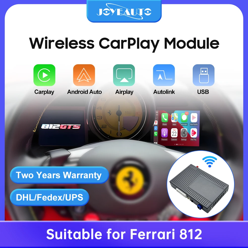 

JoyeAuto Wireless Carplay Android Auto Fits For 6.5"8.8"10.25" Ferrari 812 Mirroring AirPlay Support OEM Mic Reversing Car Play