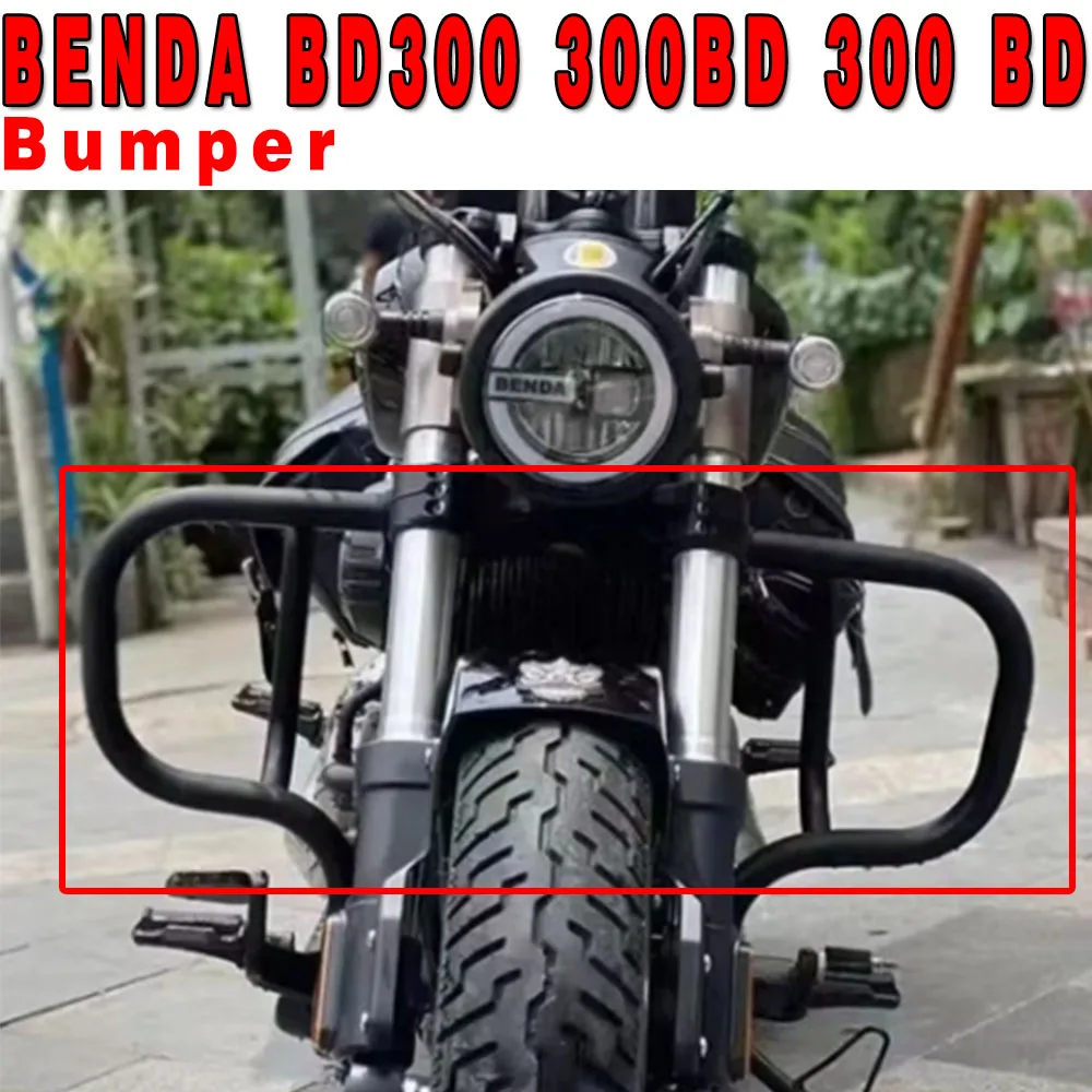 

Fit BD300 Motorcycle Accessories Bumper Guard Bar Fall Protection For BENDA BD300 300BD 300 BD New