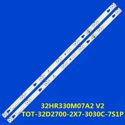 TV LED Strip for 32D2700 32S3750 32S3800 32HA3204 H32B7300C L32F1680B L32F3301B LED32D2710 L32E181 32M18 32M19 32HR330M07A2 V2