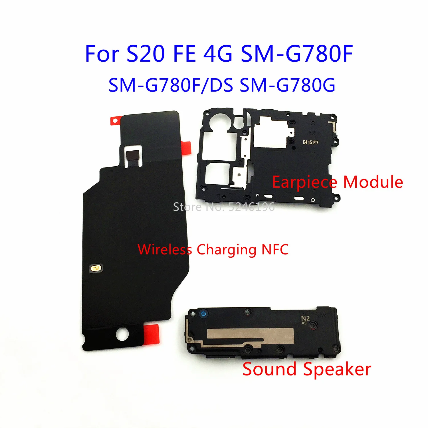 1pcs Wireless Charging NFC+Earpiece Module Bottom Sound Speaker For Samsung Galaxy S20 FE 4G SM-G780F G780F/DS SM-G780G Replace