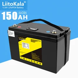 Akumulator LiitoKala 12V/12.8V 150AH LiFePO4 z 100A BMS dla łodzi o mocy 1200W magazynowanie energii słonecznej wózki golfowe inwerter RV